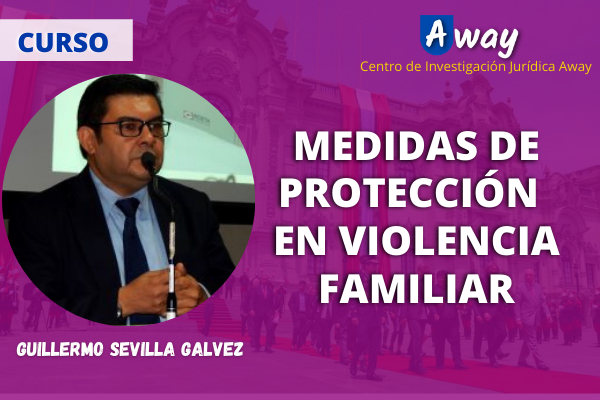 Curso: Medidas de protección en Violencia Familiar