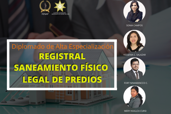 Diplomado Registral, Saneamiento Físico Legal de Predios