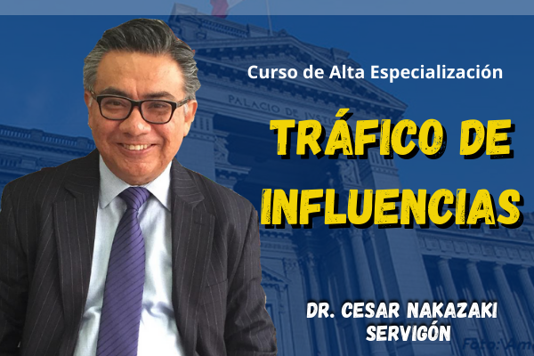 Curso: Tráfico de Influencias en el Nuevo Código Procesal Penal